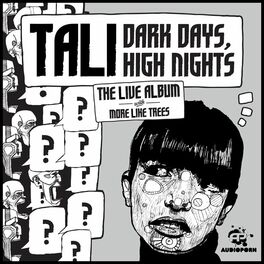 Album cover of Tali Dark Days, High Nights The Live Album with More Like Trees (Acoustic)