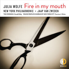 Album cover of Julia Wolfe: Fire in my mouth