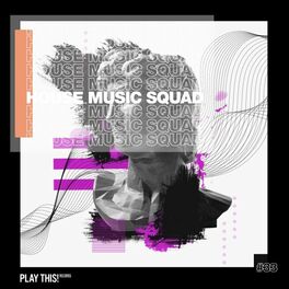 Album cover of House Music Squad #33