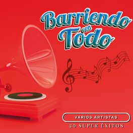 Album cover of Barriendo Con Todo