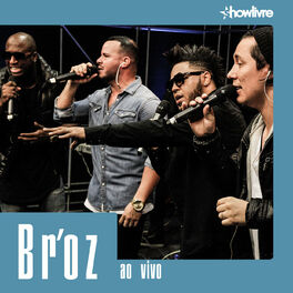 Album cover of Br'oz no Estúdio Showlivre (Ao Vivo)