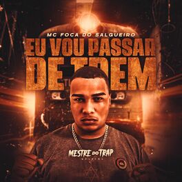 Album cover of Eu Vou Passar de Trem