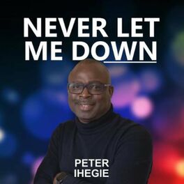 Album cover of Never Let Me Down