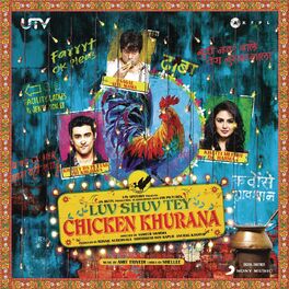 Album cover of Luv Shuv Tey Chicken Khurana (Original Motion Picture Soundtrack)
