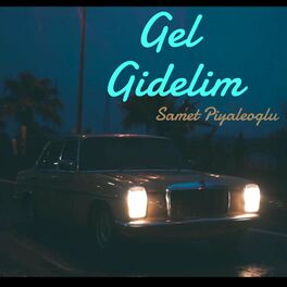 Album cover of Gel Gidelim