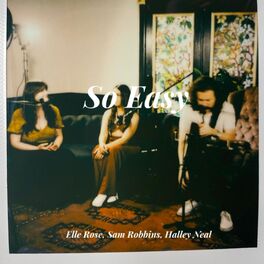 Album cover of So Easy (feat. Halley Neal & Sam Robbins)