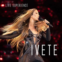 Album cover of Ivete Sangalo Live Experience (Ao Vivo Em São Paulo / 2018)