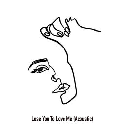 Album cover of Lose You To Love Me (Acoustic)