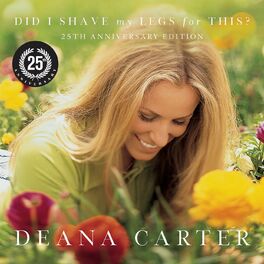 Album cover of Did I Shave My Legs For This? (25th Anniversary Edition)