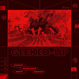 Album cover of Geeked Up
