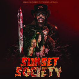 Album cover of Sunset Society (Original Motion Picture Soundtrack)