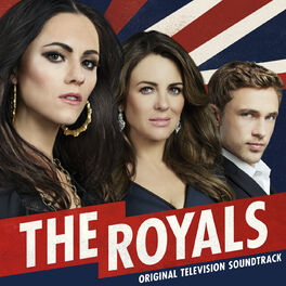Album cover of The Royals (Original Television Soundtrack)