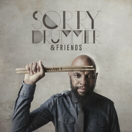 Album cover of Sorry Drummer & Friends, Vol. 2