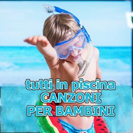 Album cover of Tutti in piscina Canzoni per bambini