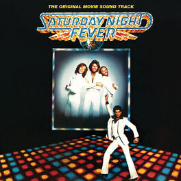 Album cover of Saturday Night Fever (The Original Movie Soundtrack)