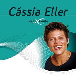 Album cover of Cássia Eller Sem Limite