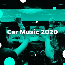 Album cover of Car Music 2020