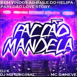 Album cover of Bem Vindos ao Baile do Helipa, Paredão Love Story