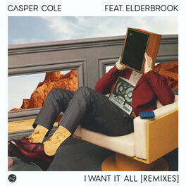Album cover of I Want It All (feat. Elderbrook) (Remixes)