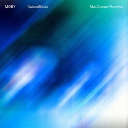 Album cover of Natural Blues (Max Cooper Remix)