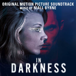 Album cover of In Darkness (Original Motion Picture Soundtrack)