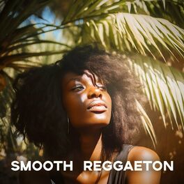 Album cover of Smooth Reggaeton