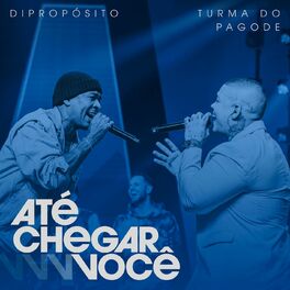 Album cover of Até Chegar Você (Ao Vivo)