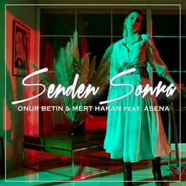 Album cover of Senden Sonra (feat. Asena)
