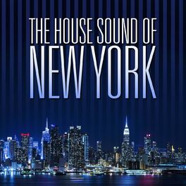 Album cover of The House Sound of New York