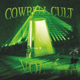 Album cover of Cowbell Cult, Vol. 5