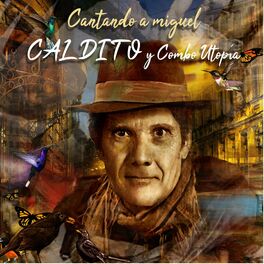 Album cover of Cantando a miguel caldito