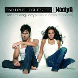 Album picture of Tired Of Being Sorry (Laisse Le Destin L'Emporter)