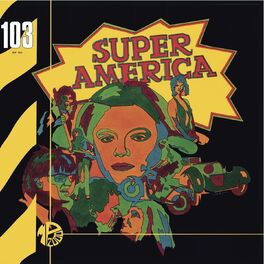 Album cover of Super America (Remastered)