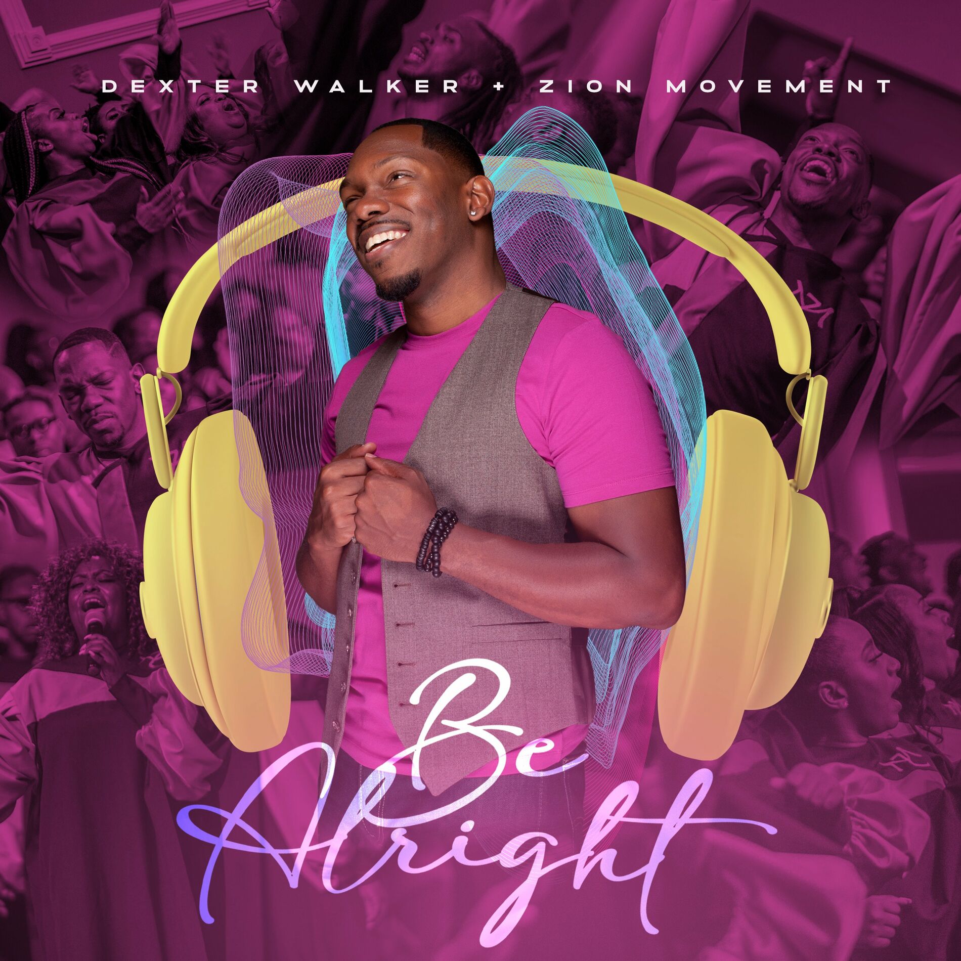 Dexter Walker & Zion Movement - Be Alright: listen with lyrics | Deezer