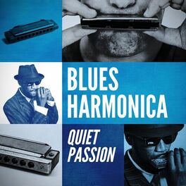 Album cover of Blues Harmonica: Quiet Passion