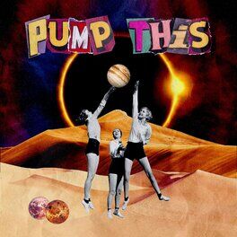Album cover of Pump This