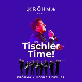 Album cover of It's Tischler Time! (feat. Moshe Tischler)