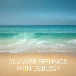 Album cover of Summer Feelings with Debussy