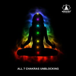 Album cover of All 7 Chakras Unblocking: 35 Tracks to Balance and Heal Chakras