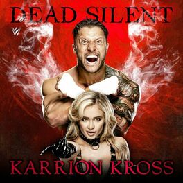 Album cover of WWE: Dead Silent (Karrion Kross)