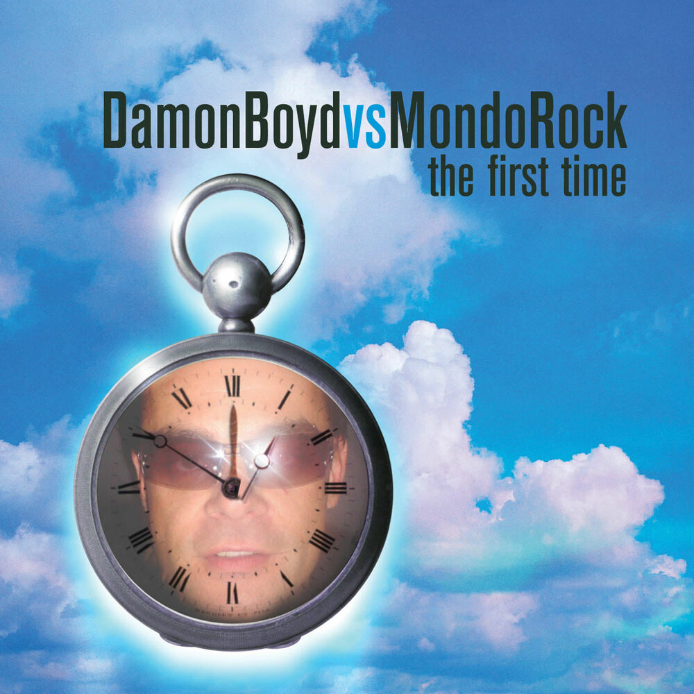 Original time. Mondo Rock – mondo Rock.