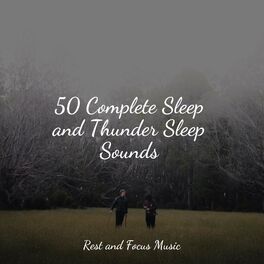 Album cover of 50 Complete Sleep and Thunder Sleep Sounds