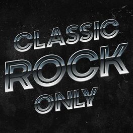 Album cover of Classic Rock Only
