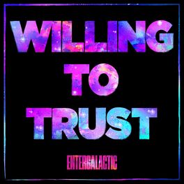 Album cover of Willing To Trust