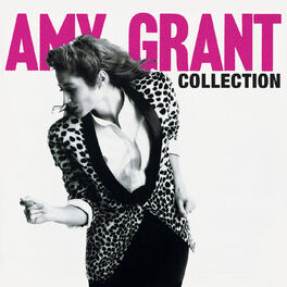 Album cover of Amy Grant Collection