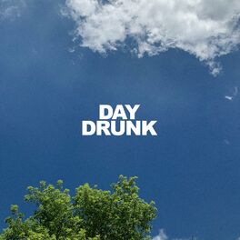 Album cover of Day Drunk