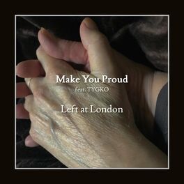 Album cover of Make You Proud (feat. TYGKO)