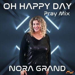 Album cover of Oh Happy Day / Pray Mix