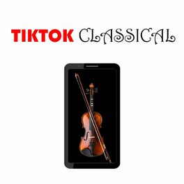 Album cover of Tiktok Classical