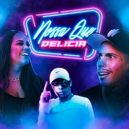 Album cover of Nossa Que Delicia
